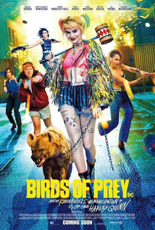 World Box Office Figures 7th - 9th February 2020:  Birds of Prey flies in at the top knocking Bad Boys For Life to number 2