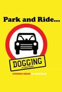 Dogging: A Love Story