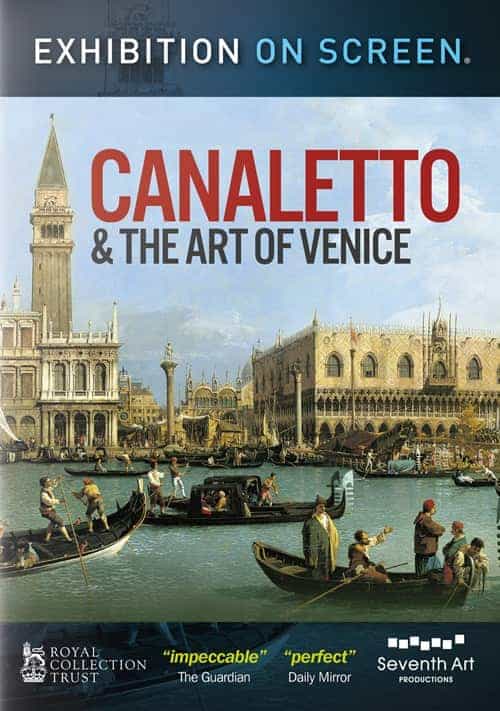 Exhibition On Screen: Canaletto