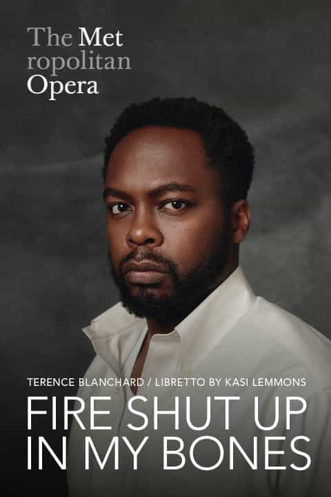 Fire Shut Up In My Bones: Met Opera 2021