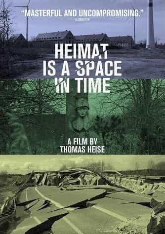 Heimat Is a Space In Time