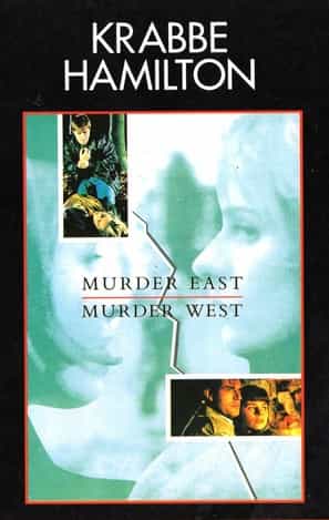 Murder East - Murder West