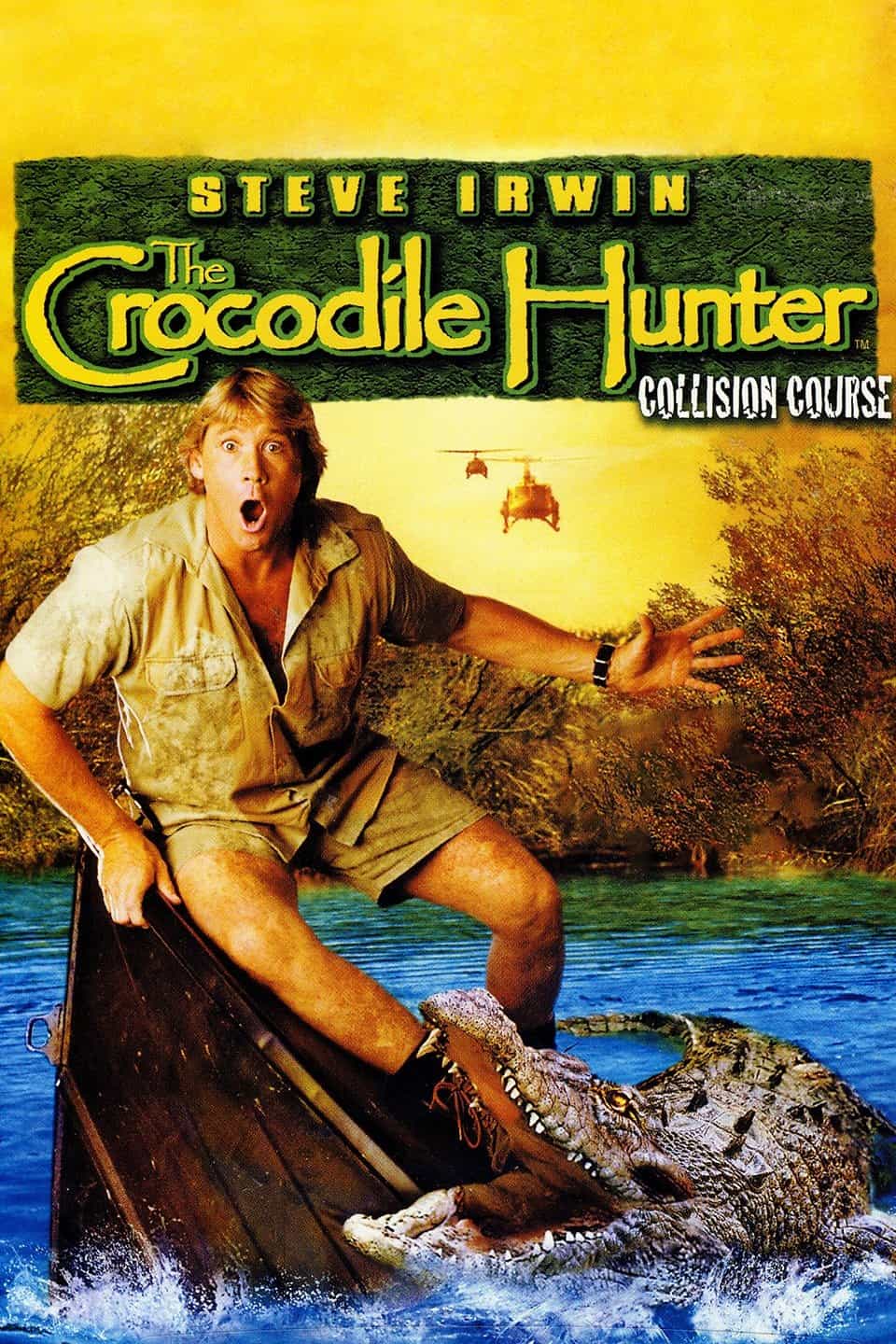 The Crocodile Hunter Collision Course