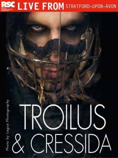 Troilus and Cressida: RSC Live 2018