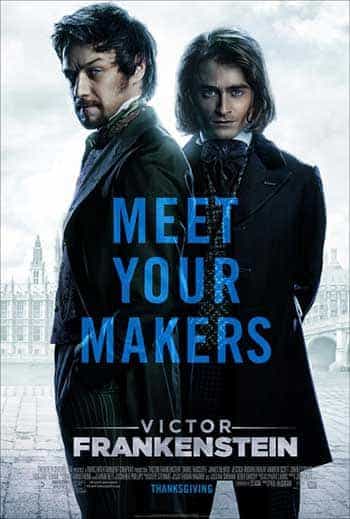 First trailer for Victor Frankenstein starring James Mcavoy and Daniel Radcliffe - UK release September 25th