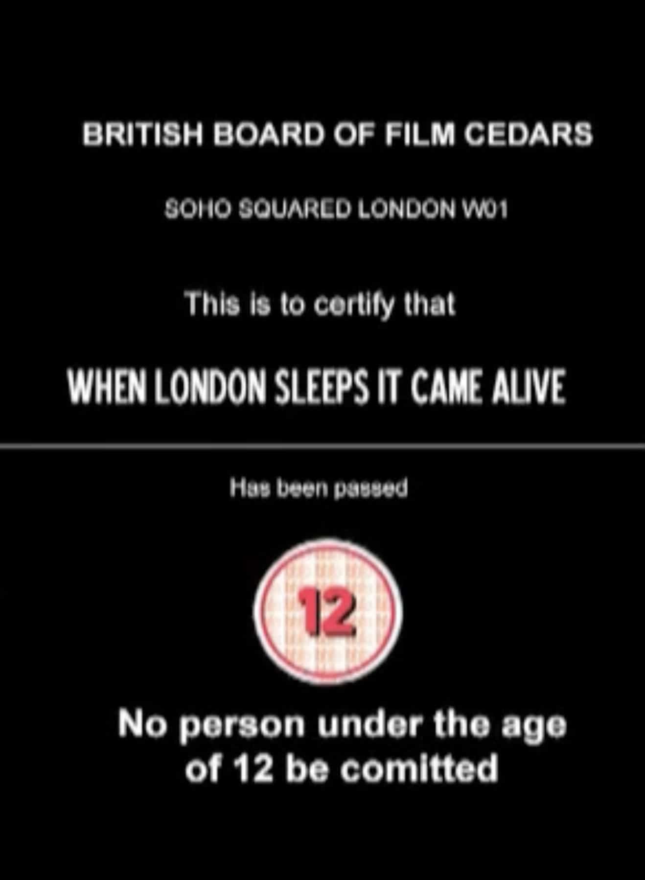 When London Sleeps It Came Alive